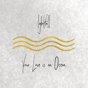 Your Love Is An Ocean