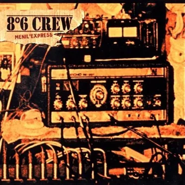 Ménil' Express by 8°6 Crew - album cover