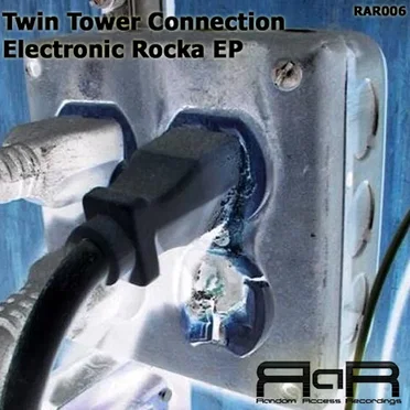Electronic Rocka EP by Twin Tower Connection - album cover