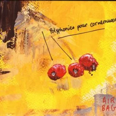 Polyphonies pour cornemuses by Airbag - album cover