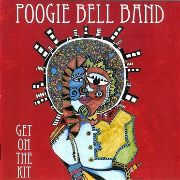 Get on the Kit by Poogie Bell Band - album cover