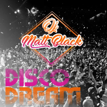 Disco Dream by DJ Matt Black - album cover