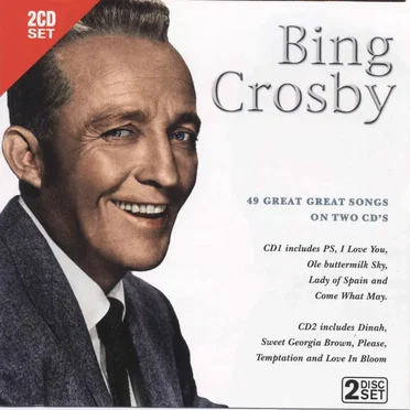 Bing Crosby (49 Great Great Songs On Two CD's)