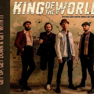 Get Up, Get Down & Get With It by King Of The World - album cover