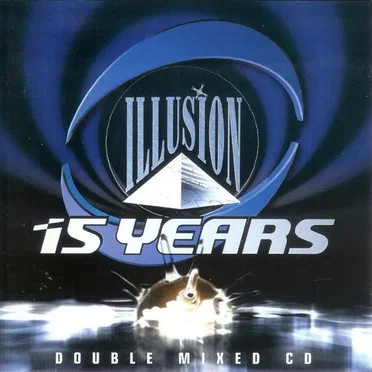 Illusion 15 Years Illusion by Various Artists - album cover