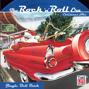 The Rock ’n’ Roll Era: Christmas Hits: Jingle Bell Rock by Various Artists - album cover