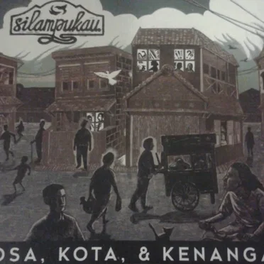 Dosa, Kota, & Kenangan