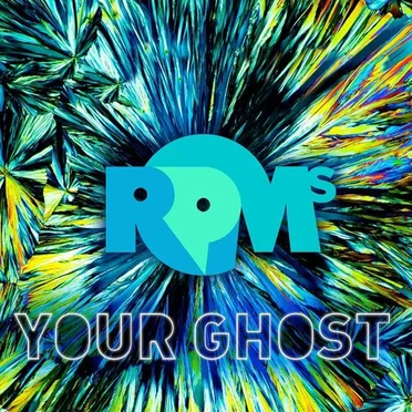Your Ghost by The RPMs - album cover