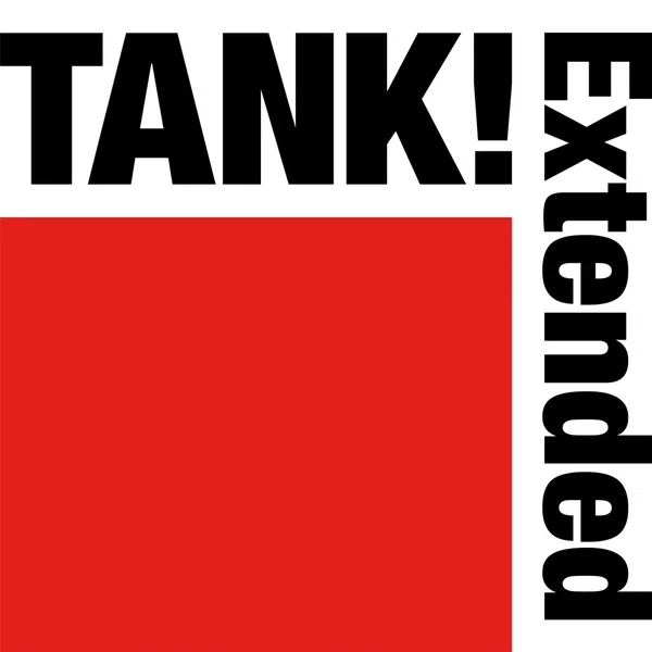 TANK! Extended