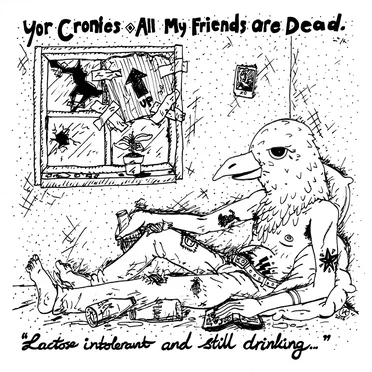 All My Friends Are Dead