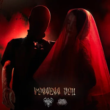 Possess You