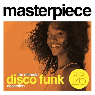 Masterpiece Volume 26 - The Ultimate Disco Funk Collection by Various Artists - album cover