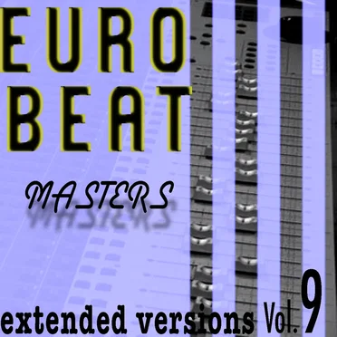 Eurobeat Masters, Volume 9 by Various Artists - album cover