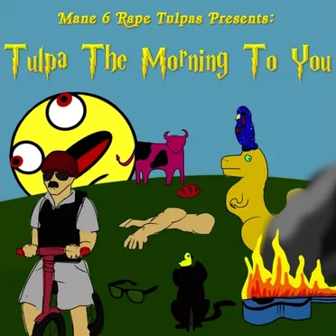 Tulpa the Morning to You by Various Artists - album cover
