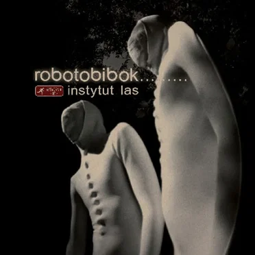 Instytut Las by Robotobibok - album cover