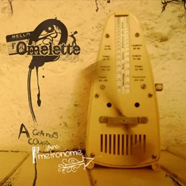 A Grands coups dans l' métronome by L’Omelette - album cover