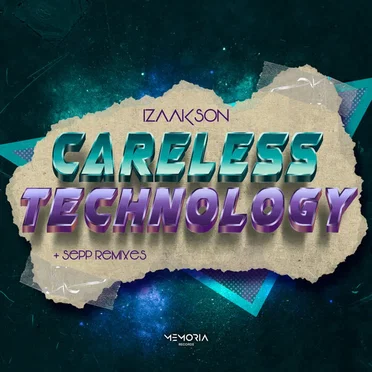 Careless Technology EP (Incl. Sepp Remixes) by Izaakson - album cover