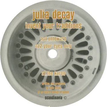 Invent Your Traditions by Julia Decay - album cover