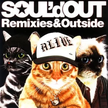 Remixies & Outside