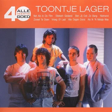 Alle 40 goed: Toontje Lager by Toontje Lager - album cover