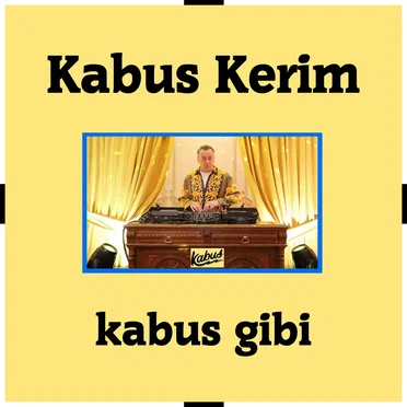 Kabus Gibi by Kabus Kerim - album cover