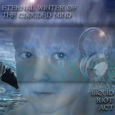 Eternal Winter of the Clouded Mind by LRA - album cover