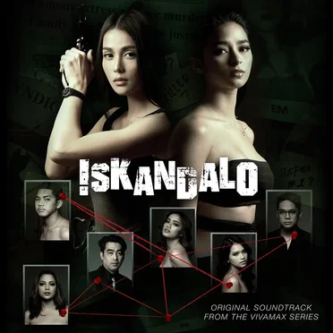 Iskandalo (Original Soundtrack from the Vivamax Series) by Various Artists - album cover