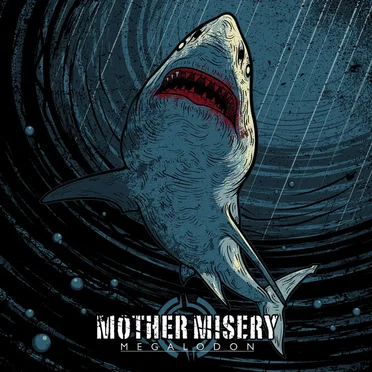 Megalodon by Mother Misery - album cover