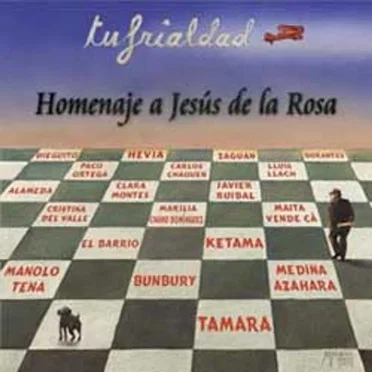 Tu Frialdad: Homenaje a Jesús de la Rosa by Various Artists - album cover