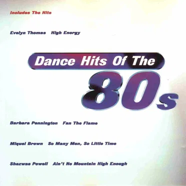 Dance Hits of the 80’s by Various Artists - album cover
