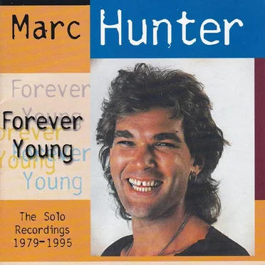 Forever Young: The Solo Recordings 1979 - 1995