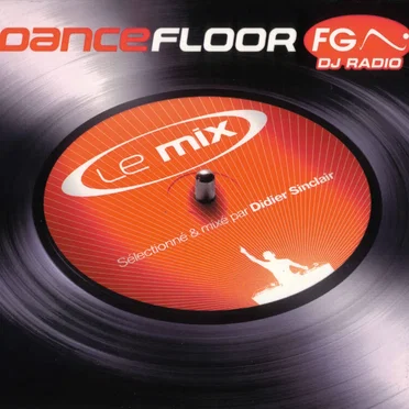 Dancefloor FG: Le Mix by Various Artists - album cover