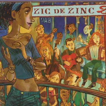 Zic de Zinc, Volume 2 by Various Artists - album cover