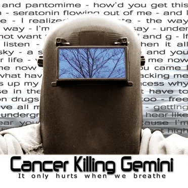 It Only Hurts When We Breathe by Cancer Killing Gemini - album cover