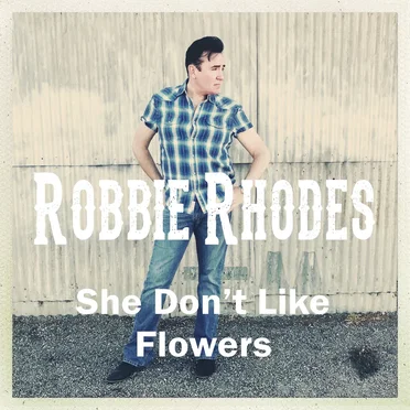 She Don’t Like Flowers