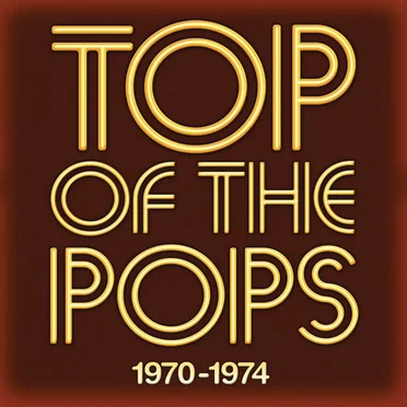 Top of the Pops: 1970–1974 by Various Artists - album cover
