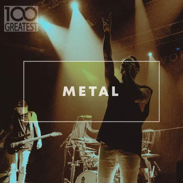 100 Greatest Metal by Various Artists - album cover