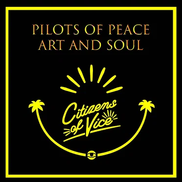 Art and Soul by Pilots of Peace - album cover