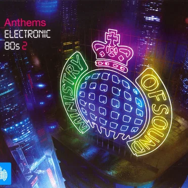 Anthems: Electronic 80s 2 by Various Artists - album cover