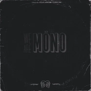 We Are Möno