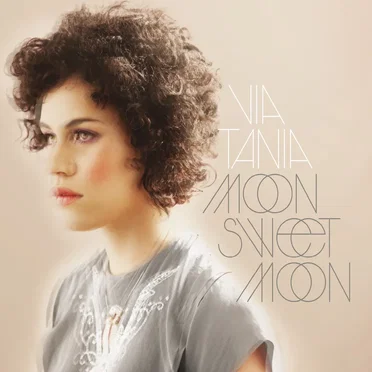 Moon Sweet Moon by Via Tania - album cover