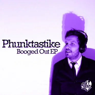 Booged Out EP by Phunktastike - album cover