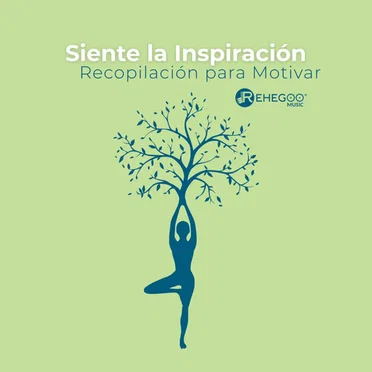 Siente la Inspiración: Recopilación para Motivar by Various Artists - album cover