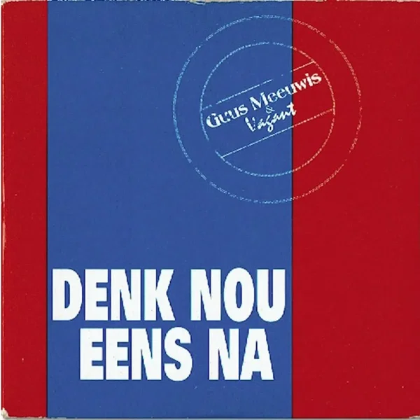 Denk nou eens na / Neem mijn hand