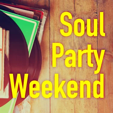 Soul Party Weekend by Various Artists - album cover