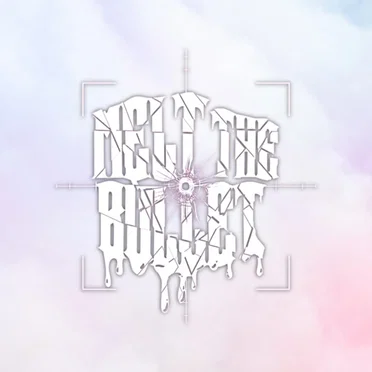 MELT THE BULLET