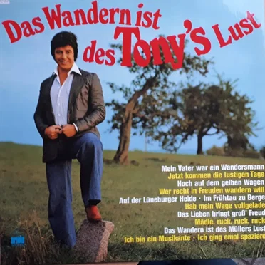 Das Wandern ist des Tony’s Lust