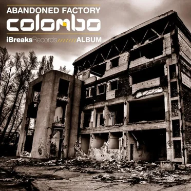 Abandoned Factory by Colombo - album cover