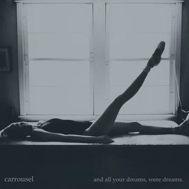 And All Your Dreams, Were Dreams
