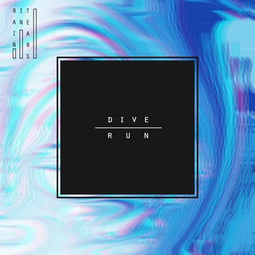 DIVE / RUN